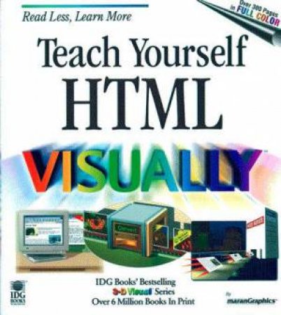 Teach Yourself HTML Visually by Ruth Maran