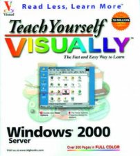 Teach Yourself Windows Server Visually
