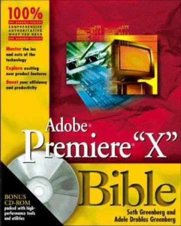 Adobe Premiere X Bible by Greenberg