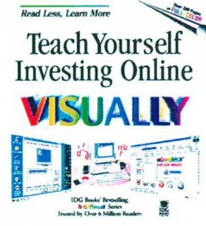 Teach Yourself Investing Online Visually by Fran Hawthorne