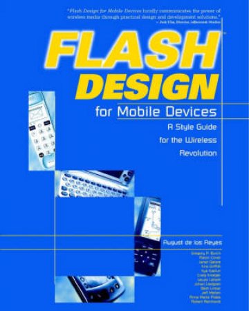 Flash Design For Mobile Devices by August De Los Reyes