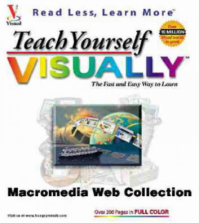 Teach Yourself Macromedia Web Collection Visually by Various