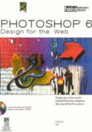 Photoshop 6 Design For The Web by Chulyoo Kim