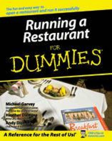 Running A Restaurant For Dummies by Michael Garvey