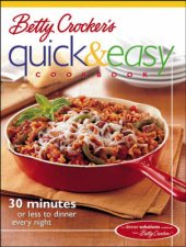 Betty Crockers Quick  Easy Cookbook