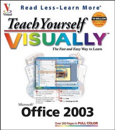 Teach Yourself Office 2003 Visually by Ruth Maran