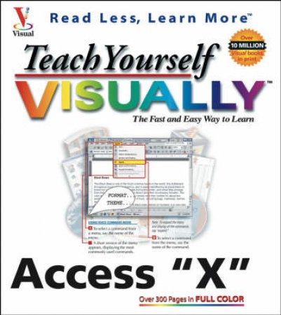 Teach Yourself Access 2003 Visually by Ruth Maran