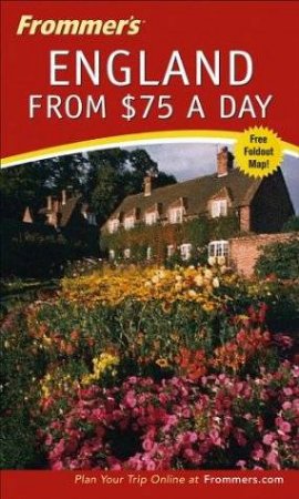 Frommer's: England From $75 A Day by Porter