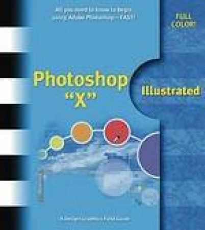 Photoshop CS Illustrated by Various