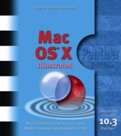 Mac OS X Illustrated Panther Edition by Various