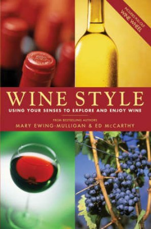 Wine Style by Ewing-Mulligan