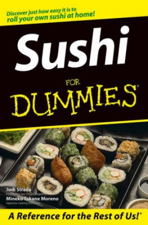 Sushi For Dummies by Judi Strada & Mineko Takane Moreno