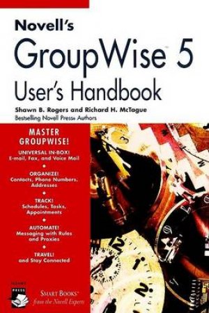 Novell's GroupWise 5 User's Handbook by Rick McTague