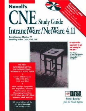 Novell's CNE Study Guide For IntranetWare/NetWare 4.11 by David James Clarke IV