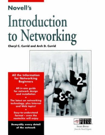 Novell's Introduction To Networking by Cheryl Currid, Arch D. Currid