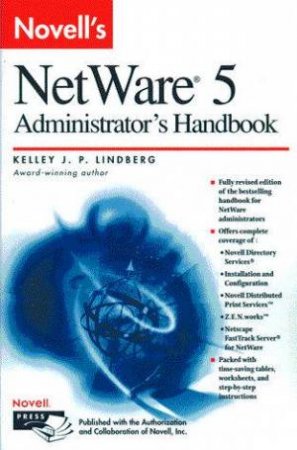 Novell's NetWare 5 Administrator's Handbook by Kelley J P Lindberg