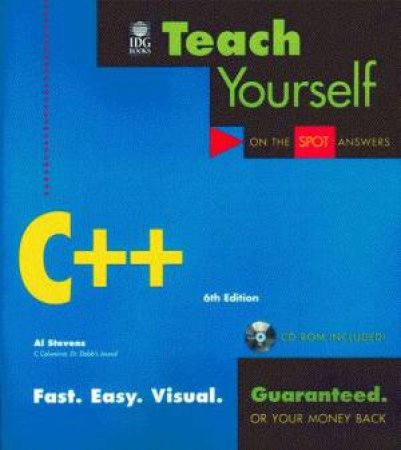 Teach Yourself C++ by Al Stevens