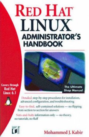 Red Hat Linux Administrator's Handbook by Mohammed J Kabir