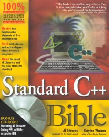 Standard C++ Bible by Al Stevens & Clayton Walnum