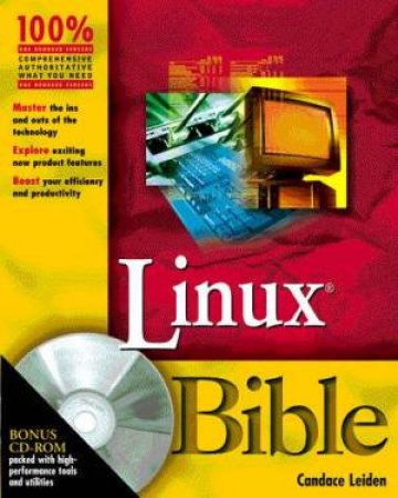 Linux Bible by Candace Leiden & Terry Collings