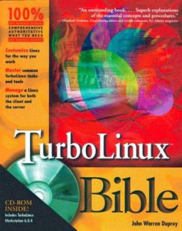 TurboLinux Bible by John Warren Duprey