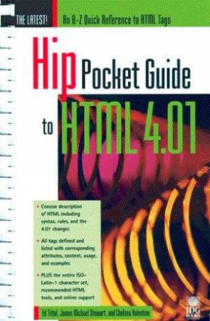 Hip Pocket Guide To HTML 4.01 by Ed Tittle