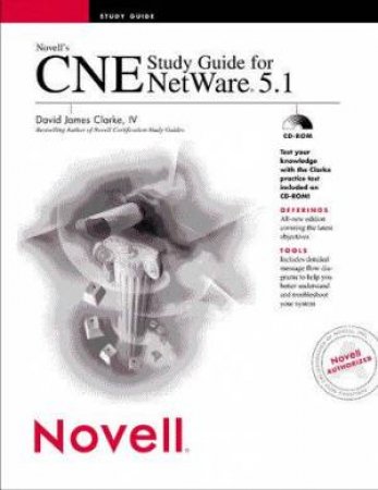 Novell's CNE Study Guide For NetWare 5.1 by Clarke