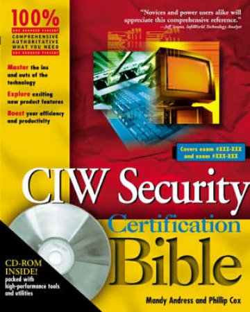 CIW Security Certification Bible by Mandy Andres & Phil Cox