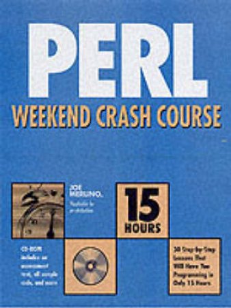 Perl Weekend Crash Course by Joe Merlino