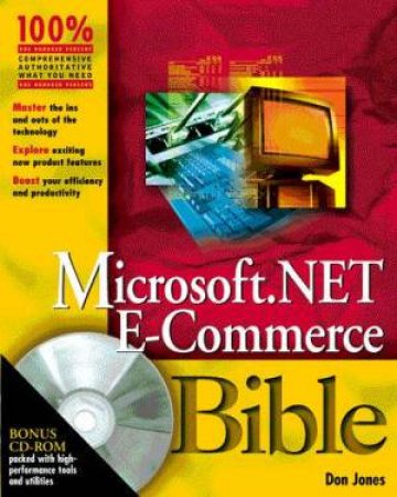 Microsoft .NET E-Commerce Bible by Don Jones