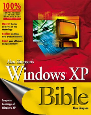 Alan Simpson's Windows XP Bible by Alan Simpson