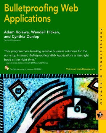 Bulletproofing Web Applications by Adam Kolawa