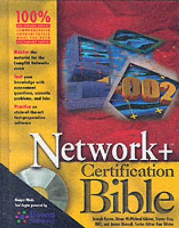 Network+ Certification Bible by Various