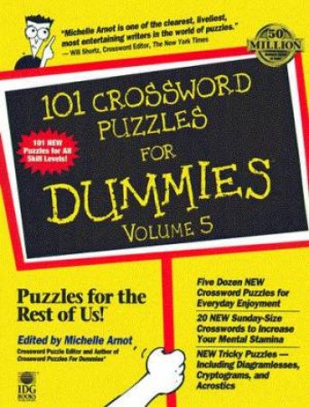 101 Crossword Puzzles For Dummies Volume 5 by Michelle Arnot