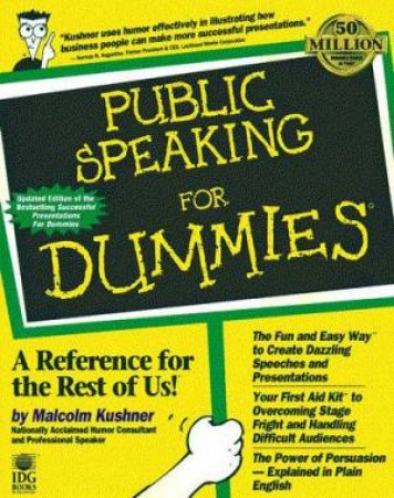 Public Speaking For Dummies by Malcolm Kushner