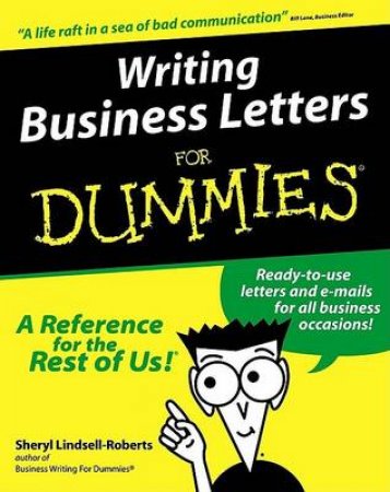 Writing Business Letters For Dummies by Sheryl Lindsell-Roberts