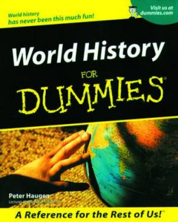 World History For Dummies by Haugen