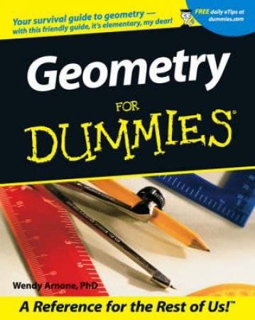 Geometry For Dummies by Wendy Arnone