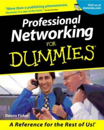 Professional Networking For Dummies by Donna Fisher