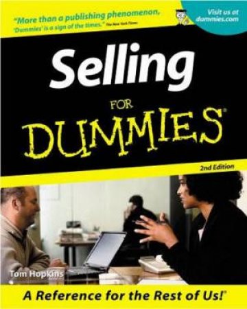 Selling For Dummies 2nd Ed by Tom Hopkins