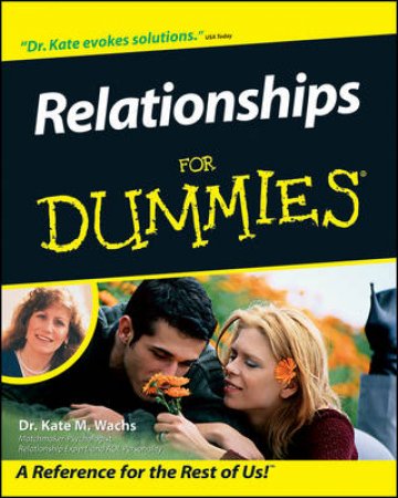 Relationships For Dummies by Kate Wachs