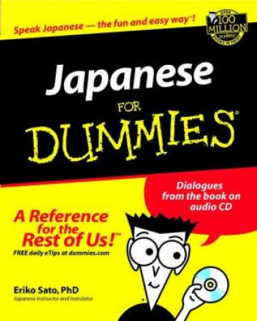 Japanese For Dummies plus CD by Eriko Sato