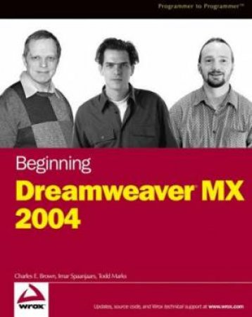 Beginning Dreamweaver MX 2004 by Spaanjaars