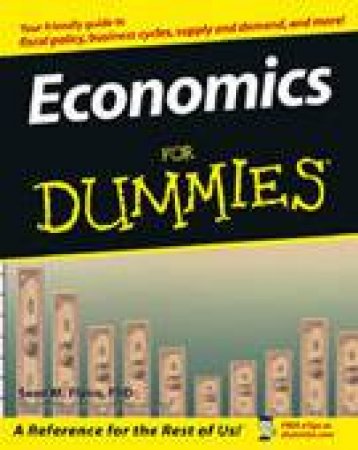 Economics For Dummies by Sean Flynn