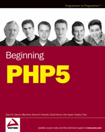 Beginning PHP 5 by Dan Squier