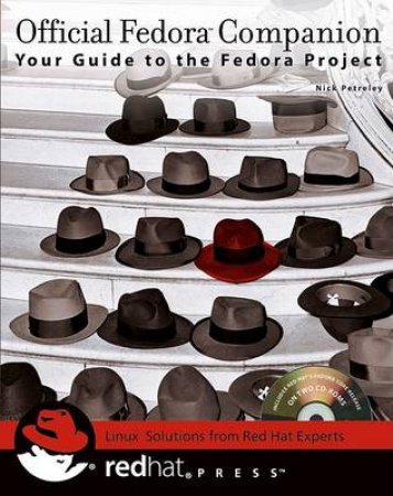 Official Fedora Companion by Nick Petreley