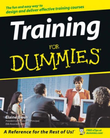 Training For Dummies by Biech