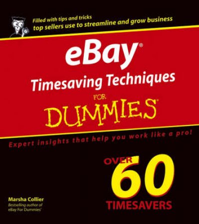 Ebay Timesaving Techniques For Dummies by Marsha Collier