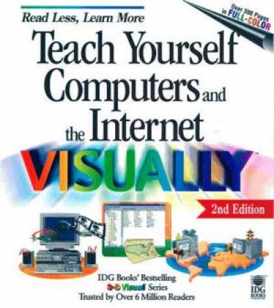 Teach Yourself Computers And The Internet Visually by Ruth Maran