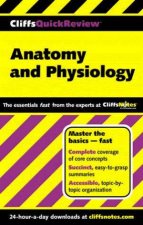 Cliffs Quick Review Anatomy And Physiology